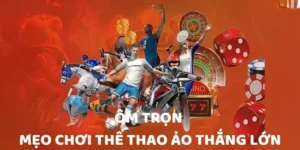 Kinh Nghiệm Chinh Phục Cá Cược Thể Thao Ảo QH88 Cho Tân Thủ